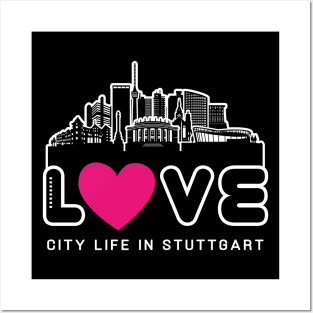 Love City Life in Stuttgart Posters and Art